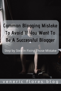 common blogging mistake to avoid pinterest pin common blogging mistake to avoid by beginners pin